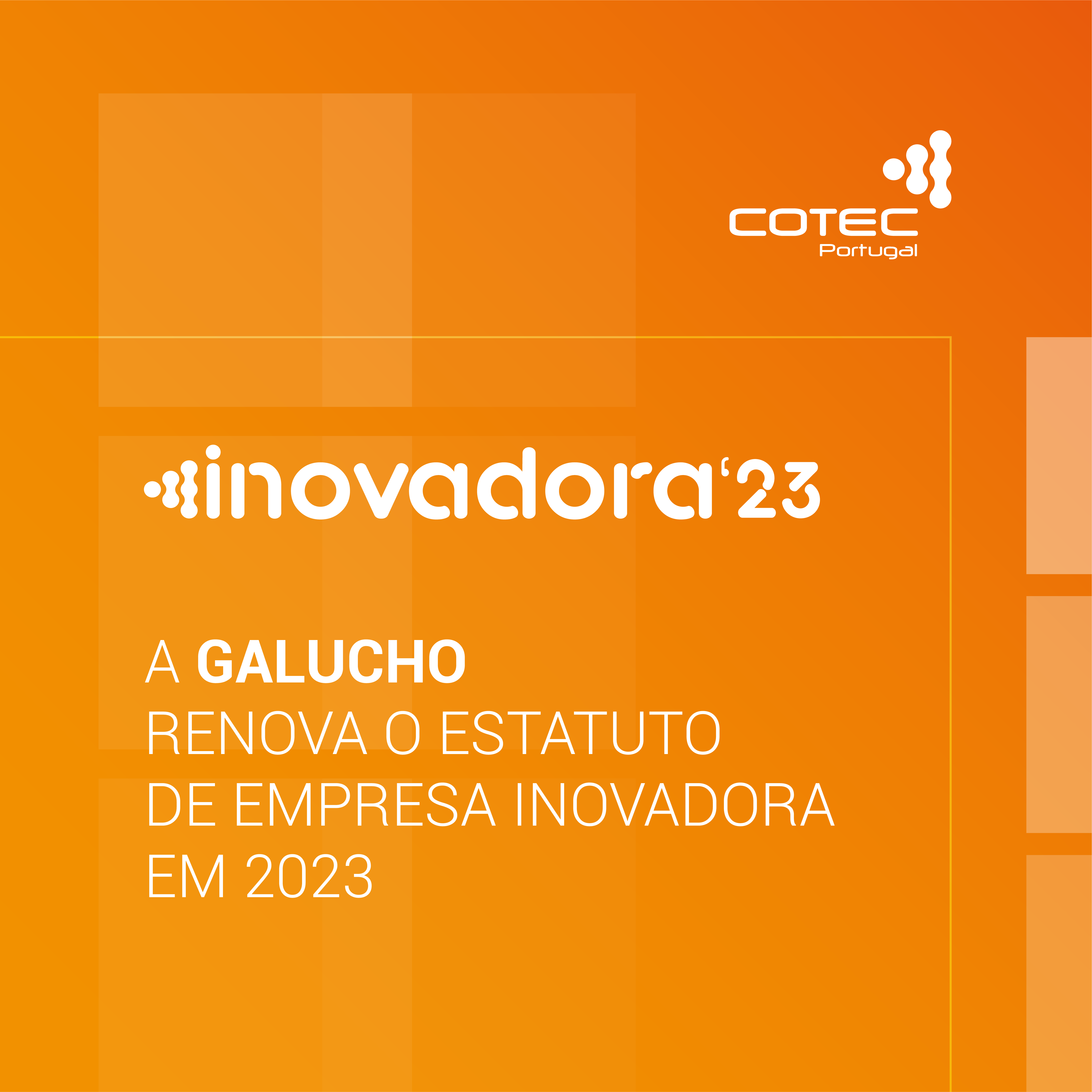 Galucho é INOVADORA COTEC 2023