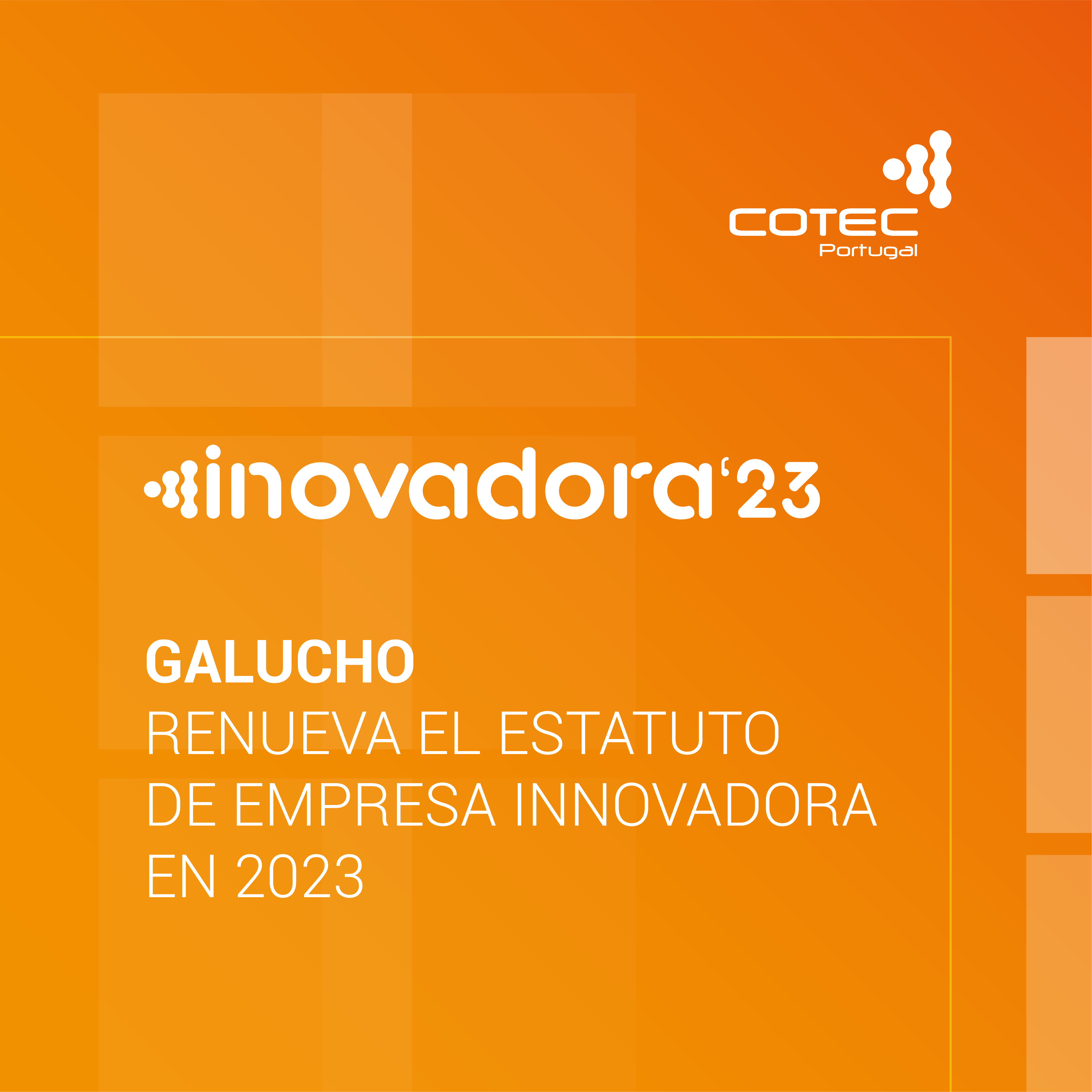 Galucho es INNOVADOR COTEC 2023